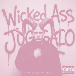 Wicked Ass Juggalo (Bass Boost)