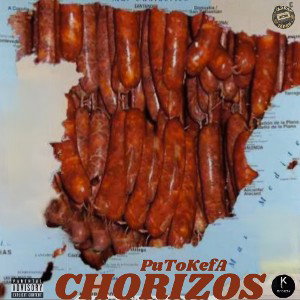 Chorizos/PuToKefA 