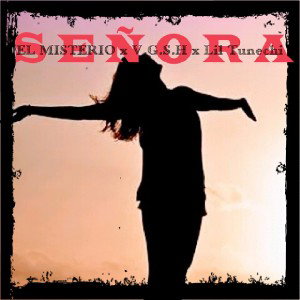❤SEÑORA ❤ 🔥Rap Bolero🔥 El Misterio Mc FT Lil tunechi ft V.G.S.H 