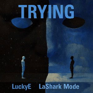 Trying