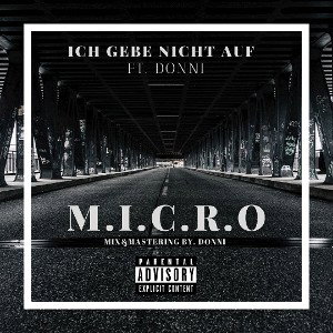 MicRo ft. Donni - Ich gebe nicht auf 