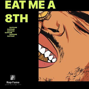 Eat Me A 8th