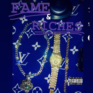 FAME & RICHES