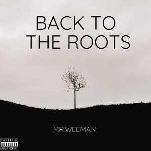 BACK TO THE ROOTS (PROD BY , MickWrecker )