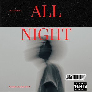 "Up all night" (PROD BY. XICZ)
