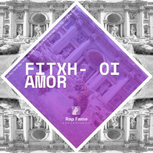 Fitxh- Oi Amor
