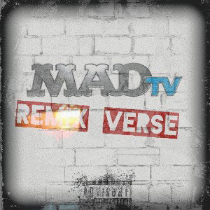 MAD TV _ REMIX VERSE 