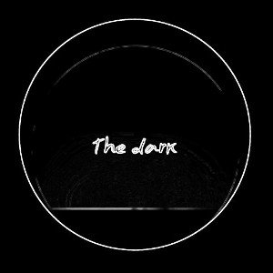 The Dark