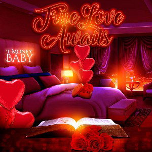 T-Money Baby | Be My Valentine