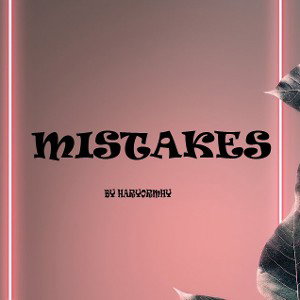 Mistakes