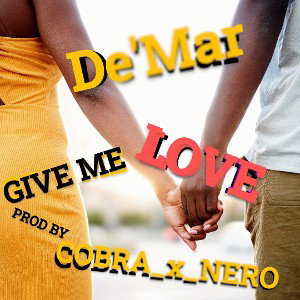 Give Me Love Prod.By Cobra x Nero