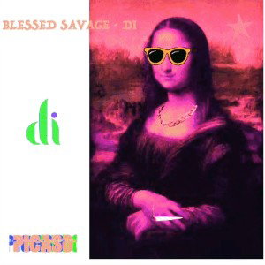 BLESSED SAVAGE - DI