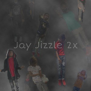 Jayjizzle 2x 30