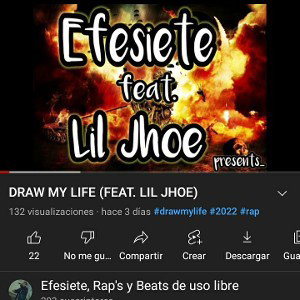DRAW MY LIFE FEAT. LIL JHOE (COMPLETO EN YOUTUBE)