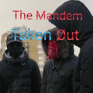 The Mandem