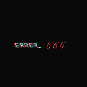 ERROR 666