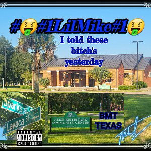 #🤑#1LilMike#🤑_I_told_these_bitch_s_yesterday__2_