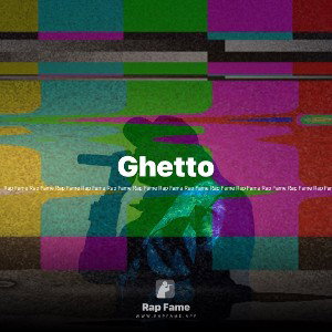 Ghetto