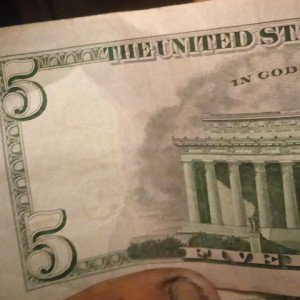 bt it was just five bucks