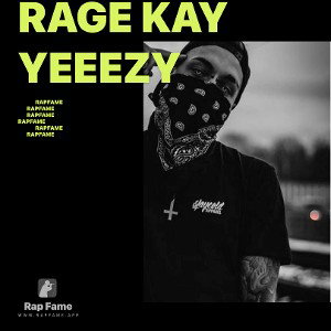 Rage Kay Yeeezy 