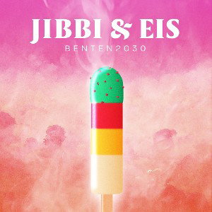 Benten2030 - Jibbi & Eis