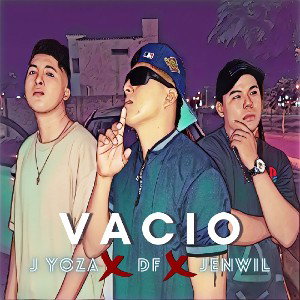 Vacio - J Yoza - DF & JenWill