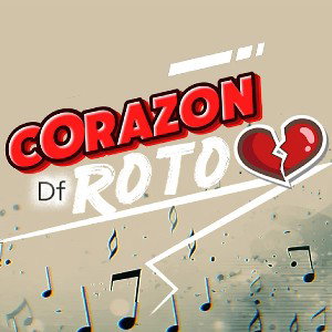 Corazón roto 💔 - Df