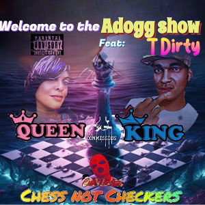 T-Dirty Chess not Checkers feat @T-Dirty