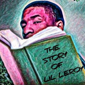 TALE OF LIL LEROY