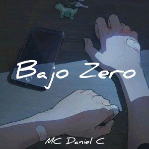 Bajo Zero - MC Daniel C