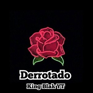 Derrotado - King Blak YT 