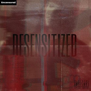 📀DESENSITIZED📀