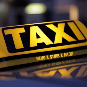 TAXI (feat Stikk x mtjk)