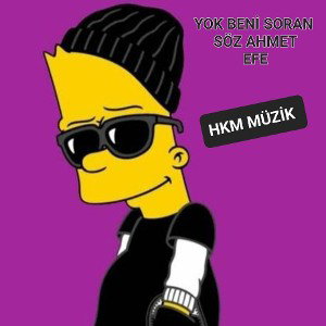 YOK BENİ SORAN
