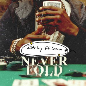 Never_fold_ft_Sonn