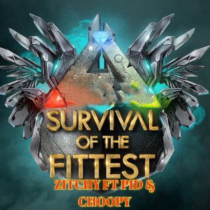 Survival of the fittest 