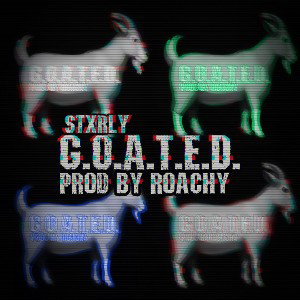 GOATEDprodbyROACHY