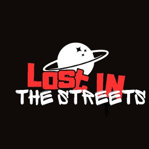 LOST IN THE STREETS
