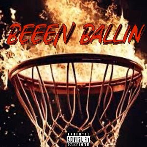 Been Ballin 