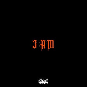 3 AM (freestyle)