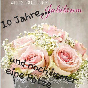 Alles Gute zum Jubiläum (Bitchdiss)