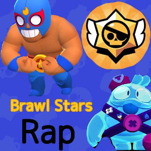 🕸️Brawl Stars Rap🕸️