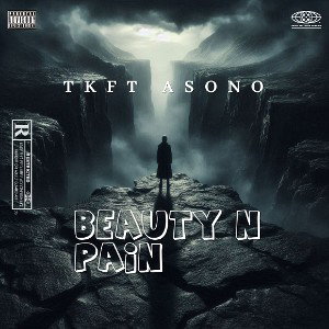 Tk x Asono- beauty in struggle
