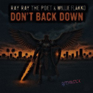 Don’t Back Down feat Willie Flakko