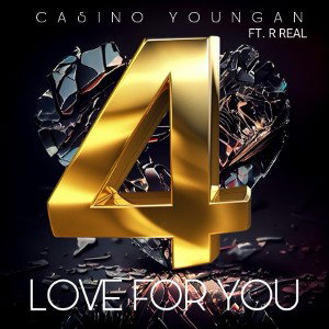 Casino Youngan Feat. R Real aka Rizzo - Love For You