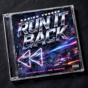Kasino Yungen x baccstrxxta x Mr. Kaotic - Run It Back ( Prod. By rhett effect on tha beat )