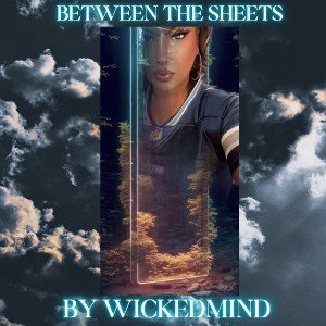 between the sheets by Wickedmind