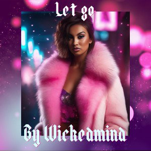 let go by Wickedmind 