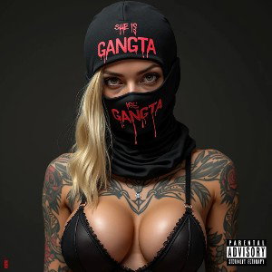 She Is Gangsta 