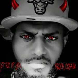 KROOK COBAIN - GET RID OF YOU ..... KROOK COBAIN 2022-06-27 05_24